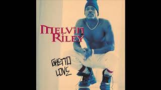 Melvin Riley - Interlude