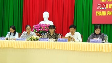 Đại biểu HĐND tỉnh Đồng Nai và TP.Long Khánh tiếp xúc cử tri