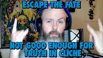 First Time Hearing Escape The Fate | Captain FaceBeard Reacts To Not Good Enough For Truth In Cliché