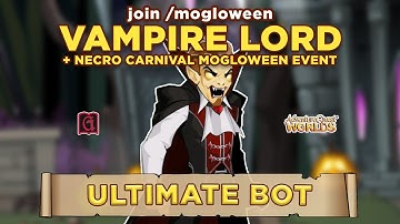 Mogloween Events Part 1 - Vampire Lord and NECROCARNIVAL (Storyline & Ultimate Bots) || GRIMLITE REV