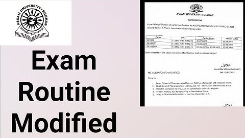 Assam University Silchar|| Exam Routine Modified|| Fully Discussed||