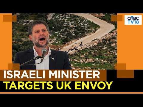 Israel's Smotrich Demands Expulsion Of British Ambassador Over West Bank Settlement Trade Ban Row