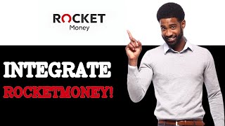 How To Integrate Rocket Money Login (2025)
