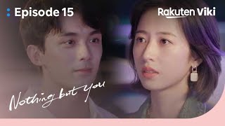 Nothing But You - EP15 | Leo Wu Confesses to Zhou Yu Tong | Chinese Drama