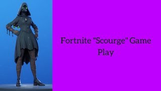 Fortnite - Scourge Skin Game Play