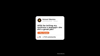 AITA for telling my waitress's manager she did a great job? | VRS Ep. 73