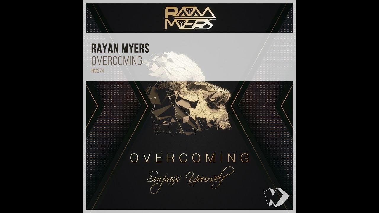 Watch Rayan Myers - Overcoming Yourself (Original Mix) on YouTube Watch Rayan Myers - Overcoming Yourself (Original Mix) on YouTube