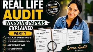Real-Life Audit Working Papers Explained 🔍 | How Auditors Actually Document an Audit | Part 1