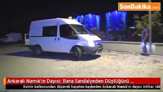 Ankaralı Namıkın Dayısı, Bana Sandalyeden, Düştüğünü Söylediler
