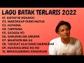 Lagu batak terbaru dan terlaris 2022 tanpa iklan