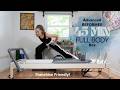 45 PILATES REFORMER WORKOUT - Franchise Friendly Advanced Flow - (Box)