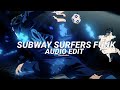 Subway Surfers Funk Dj Portu Edit Audio