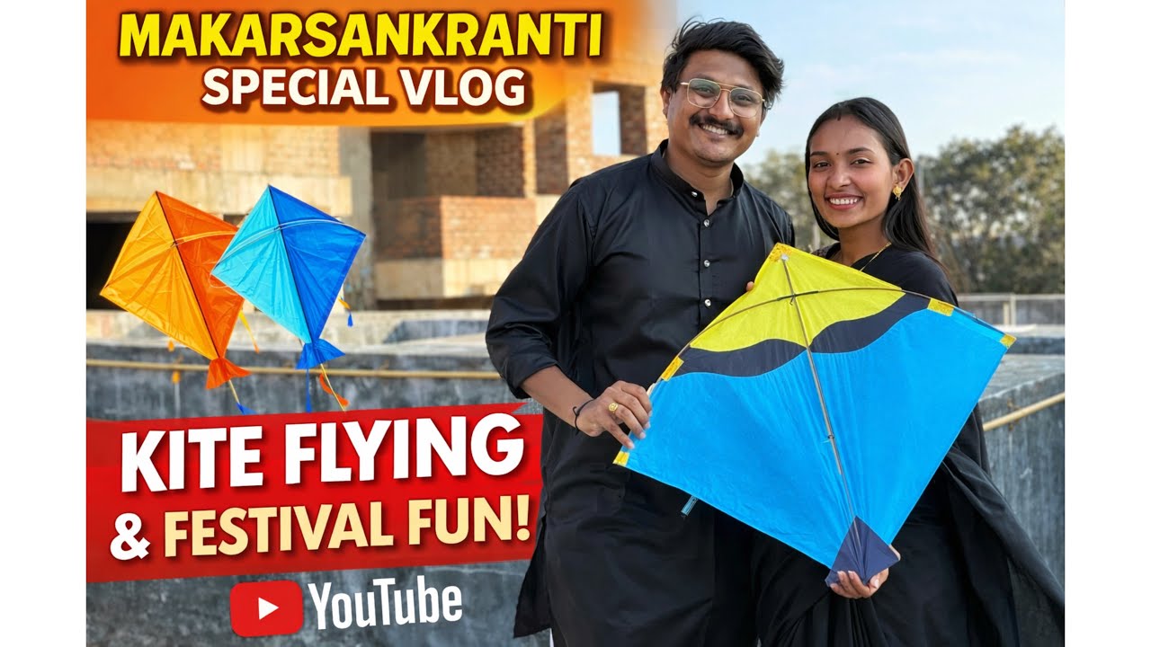 🪁 Makar Sankranti Special Vlog | Tilgul, Patang ani Khup Masti
