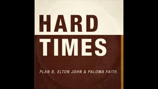 Elton John with Plan B & Paloma Faith - Hard Times (2011)