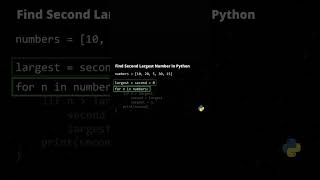 🔥 Second Largest Number in a List – Python Explained in 30 Seconds!#shorts #short #viral #viralshort