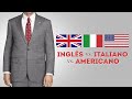 Ingles vs Italiano vs Estadounidense - Moda y Silueta de Trajes