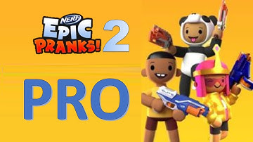 NERF Epic Pranks Gameplay _ Pro _ All Levels Walkthrough #2