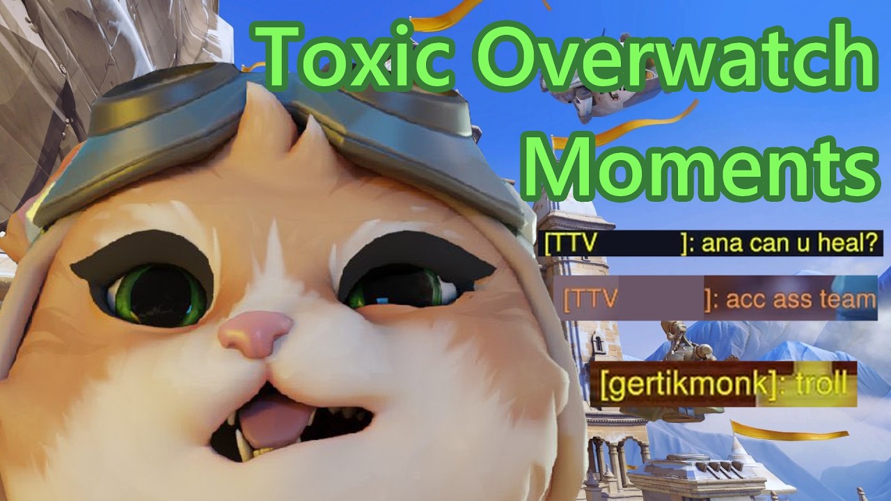 33 Minutes of Overwatch Toxicity
