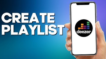 How to Create a Playlist on Deezer Mobile