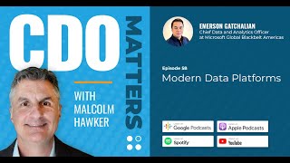 Modern Data Platforms | CDO Matters Ep. 58