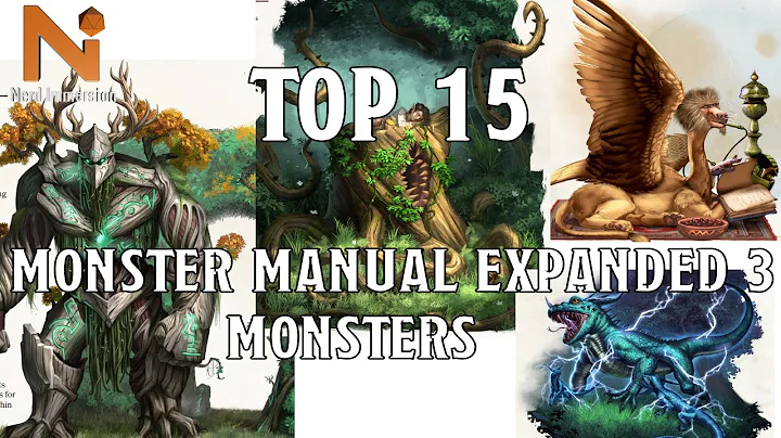 Top 15 Monsters from Monster Manual Expanded 3! | Nerd Immersion
