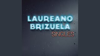 Video thumbnail of "Laureano Brizuela - Enamorandonos (Just Like Starting Over)"