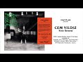 Caz Plak Presents Cem Yıldız Âhir Benem Official Audio KÜN 