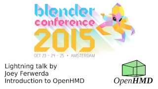 OpenHMD - Blender Conference 2015 Lightning Talk