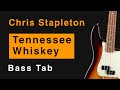 Chris Stapleton - Tennessee Whiskey (Play-Along Bass Tab   Cover   Download)