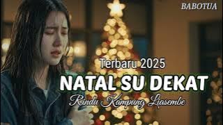 Lagu Terbaru 2025 // NATAL SU DEKAT // Rindu Kampung Liasembe // By : BABOTUA