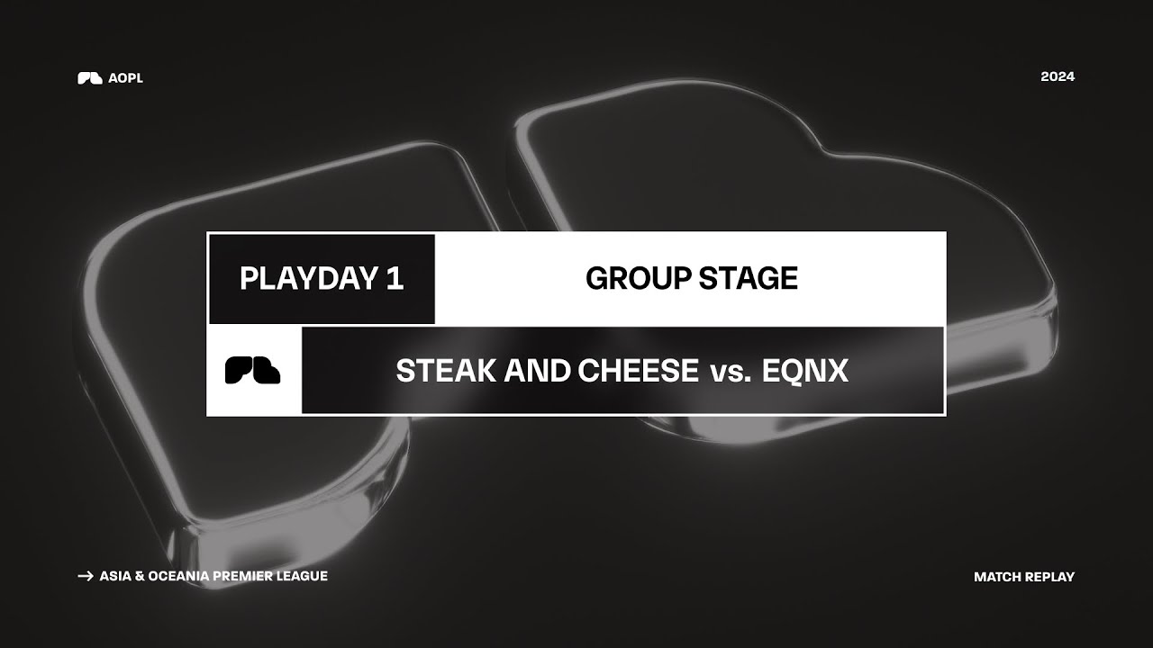 Steak and Cheese vs. EQNX, Playday 1