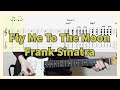 Fly Me To The Moon - Frank Sinatra Guitar Cover with Tab