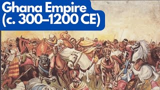The Forgotten Gold Empire of Africa: Ghana’s Untold Story