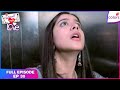 Internet Wala Love Full Episode Ep 30 Aadhya Trapped In An Elevator Colors TV