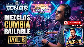 DEEJAY TENOR - MIXS BAILABLE VOL 6 - CUMBIA + GAUCHAS
