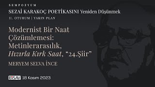 Modernist Bir Naat Çözümlemesi Metinlerarasılık, Hızırla Kırk Saat, 24. Şiir Meryem Selva İnce