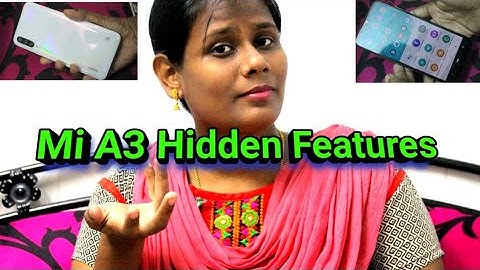 Mi A3 Hidden Features | Mi A3 Tips and Tricks