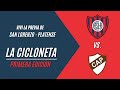 🔵🔴 La Cicloneta | EN VIVO - PREVIA VS. PLATENSE - 16/08/22