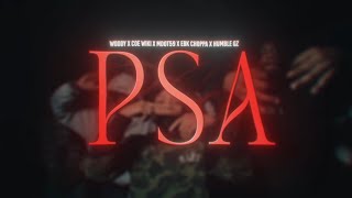 Woddy x COE Wiki x Mdot 59 x EBK Choppa x Humble Gz - PSA (Visualizer) 