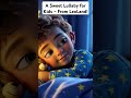 A Sweet Lullaby for Kids – From LeoLand!