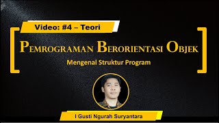 Pemrograman Berorientasi Objek - Video 4 (Teori)