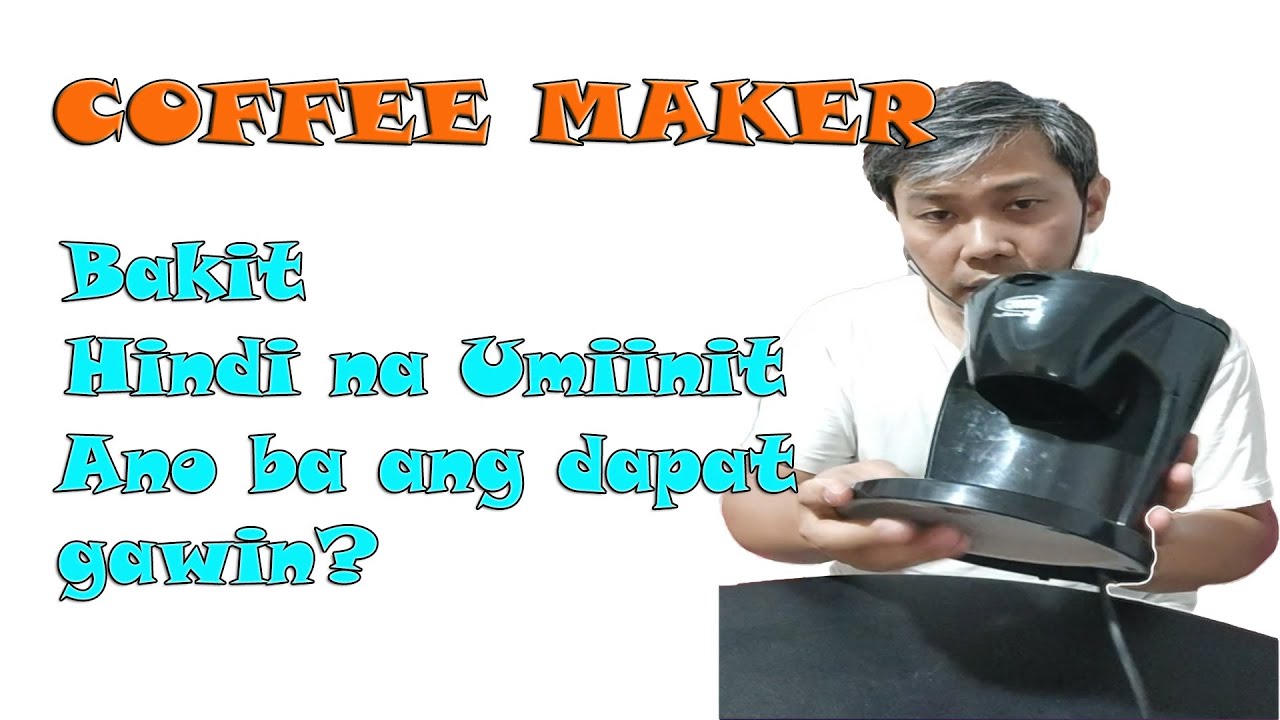 Technical & Electronic Industry I Cheap Coffee Maker Bakit Hindi na Umiinit Bakit kaya? 