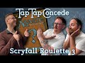 Scryfall Roulette 3 || TTC 463