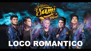 Video thumbnail of "Sami Perú / Loco romántico / audio Oficial 2020 / Tarpuy Producciones"