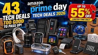 These 43 Tech Deals Are TOO GOOD to Pass Up - Amazon Prime Day 2026