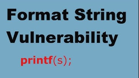 Format String Vulnerability Lecture