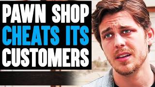 Pawn Shop Scams Customers