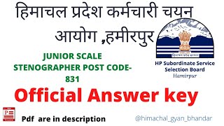 HPSSC JUNIOR SCALE STENOGRAPHER POST CODE- 831 OFFICIAL ANSWER KEY
