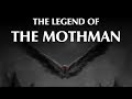 The Legend of the Mothman