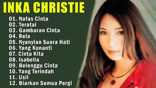 Lagu Lawas 90an Inka Christie Rela Nafas Cinta Teratai Slow Rock Nostalgia Indonesia